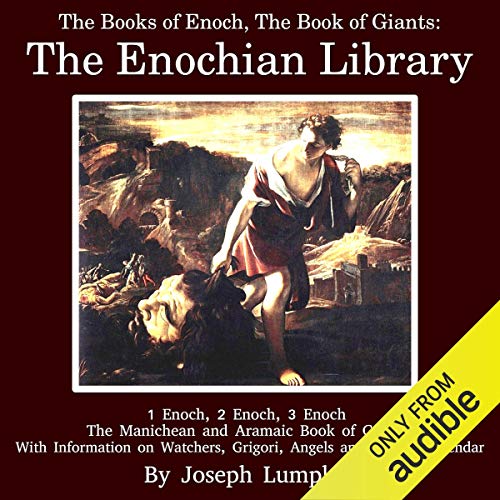 The Books of Enoch, The Book of Giants The