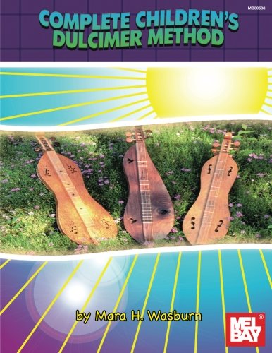 Complete Children's Dulcimer Method