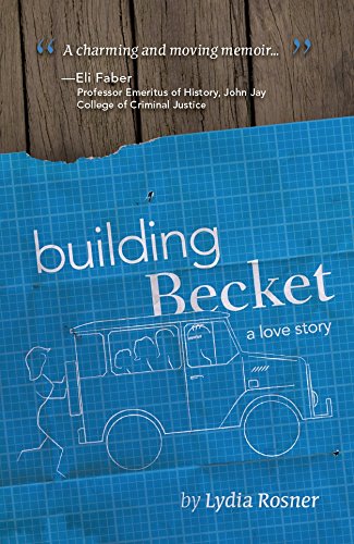 Building Becket: A Love Story Building Becket: A Love Story