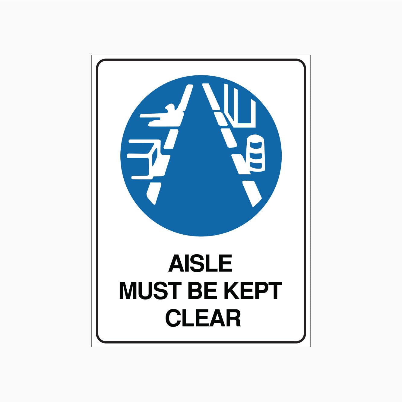 AISLE MUST BE KEPT CLEAR Sign, 12x8 Metal Tin Sign, Keep the aisle unobstructed.