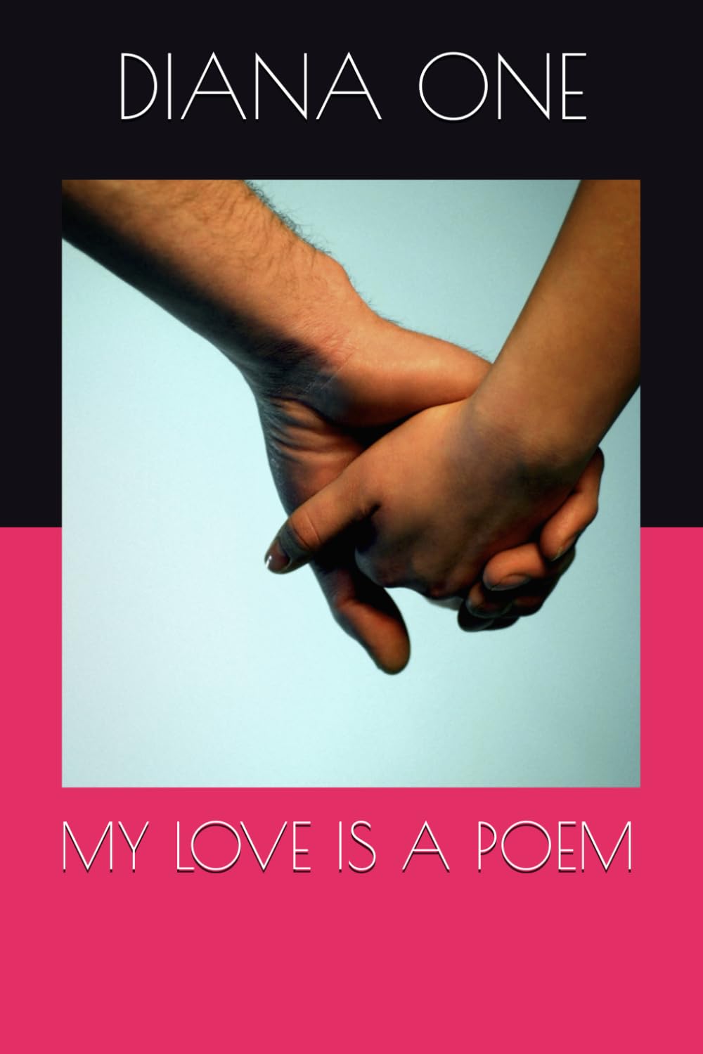 MY LOVE IS A POEM