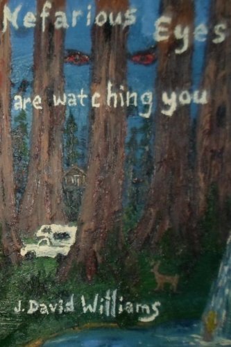 Nefarious Eyes: Are Watching You
