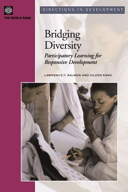 Bridging Diversity: Participatory Learning for Responsive Development (Directions in Development)