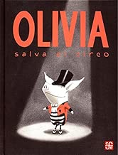 Olivia salva el circo (Spanish Edition)
