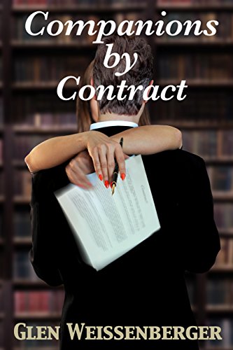 Companions by Contract: A Weissenberger Romantic Suspense Novel, Book Two (English Edition)