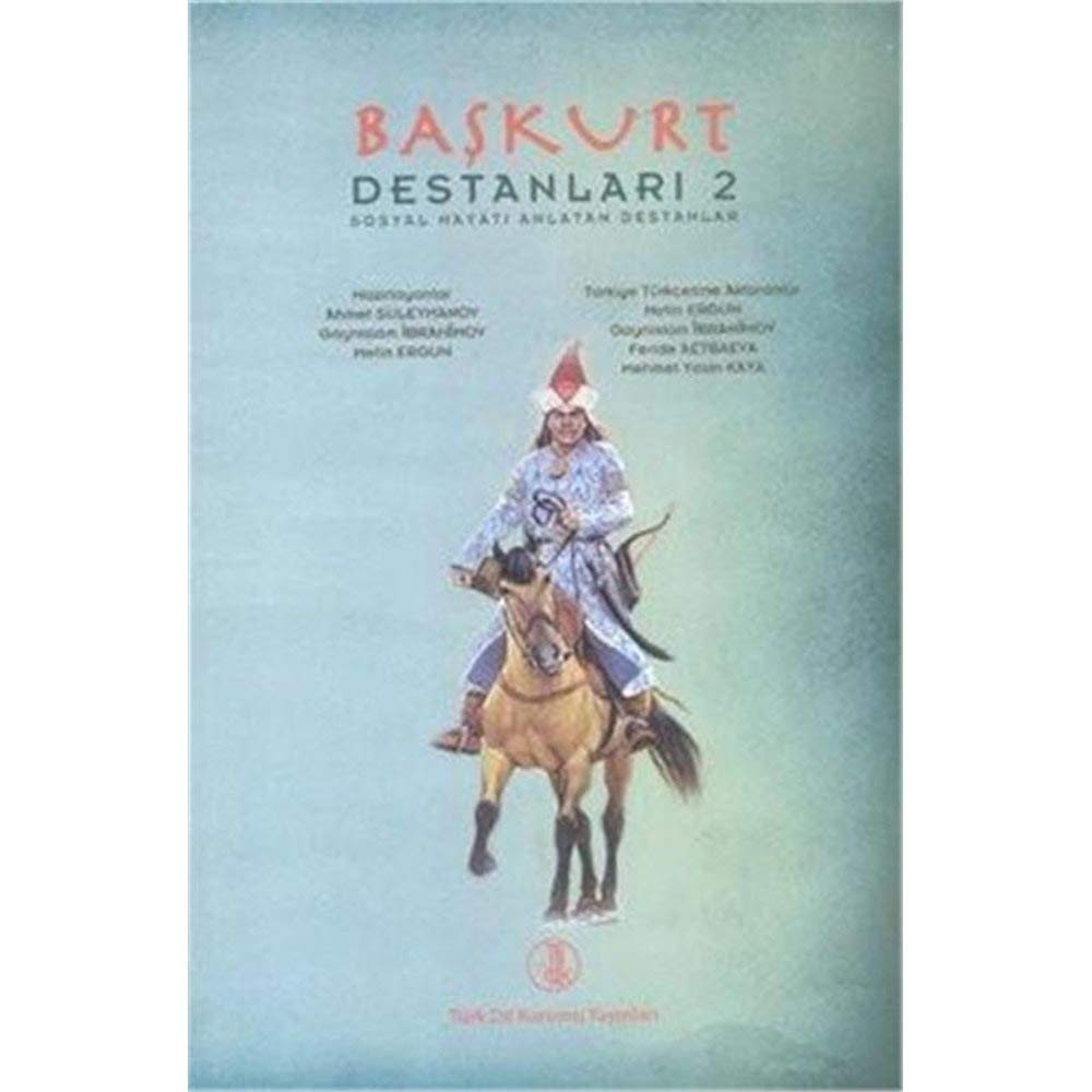 Baskurt Destanlari 2