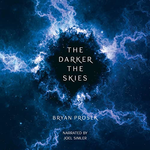 Darker the Skies by Bryan Prosek episode artwork