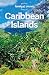 Travel Guide Caribbean Islands (Lonely Planet)