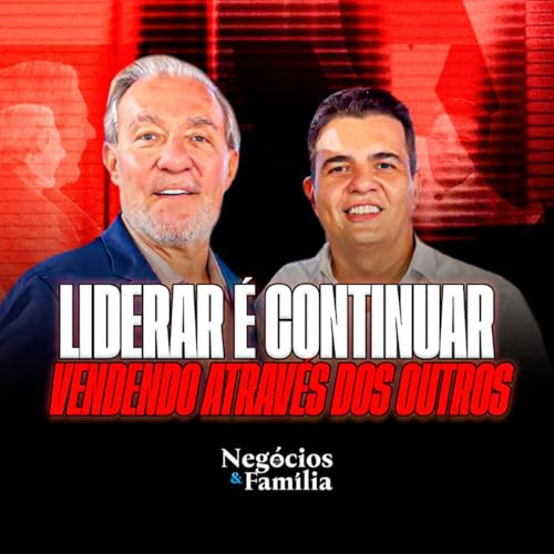 Page de couverture de PAIXÃO POR LIDERANÇA E ALTA PERFORMANCE - ANDERSON CAVALCANTE entrevista MÁRIO MAGALHÃES