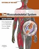 The Musculoskeletal System: Systems of the Body Series