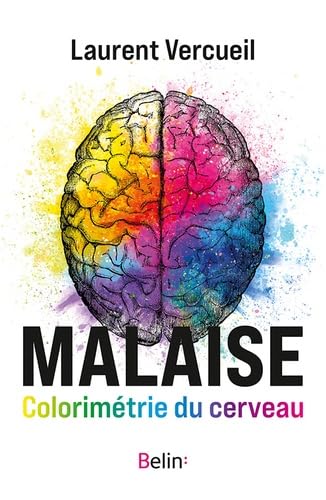 Malaise: Colorimétrie du cerveau