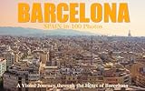 BARCELONA〜100枚でみるバルセロナ（スペイン）〜 写真でみる世界