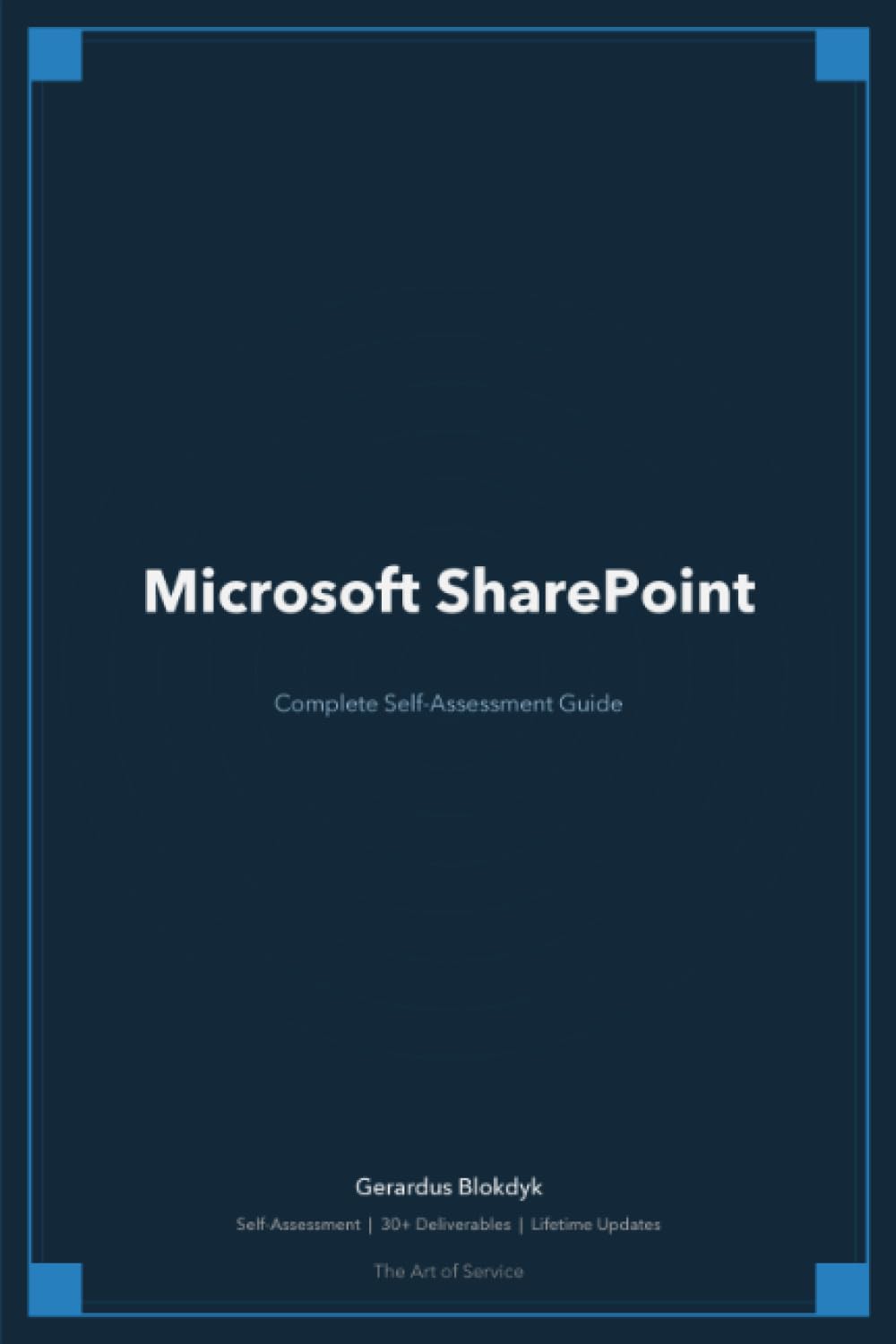 Microsoft SharePoint A Complete Guide - 2019 Edition