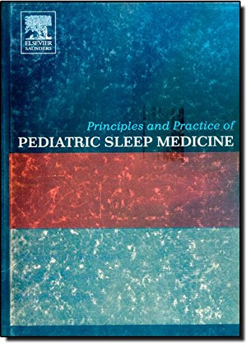 Buy Principles and Practice of Pediatric Sleep Medicine (Old Edition) — BookShops.in