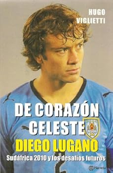 Paperback Diego Lugano - De corazón celeste Book