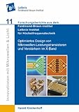  Optimiertes Design von Mikrowellen-Leistungstransistoren und Verstärkern im X-Band