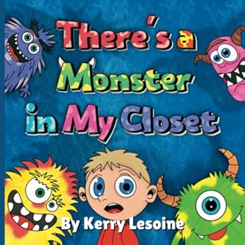 Paperback There's a Monster in My Closet Book