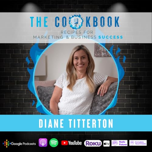 The Cookbook Podcast - Diane Titterton: Mindfulness & Write Your Own Bloody Self-Help