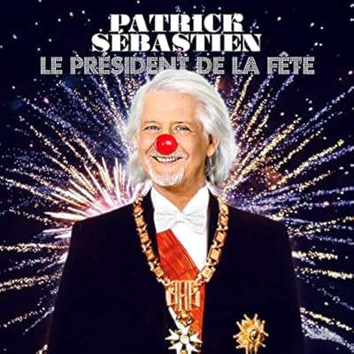 Le President De La Fete