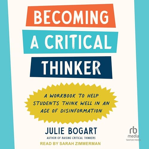 Becoming a Critical Thinker by Julie Bogart episode artwork