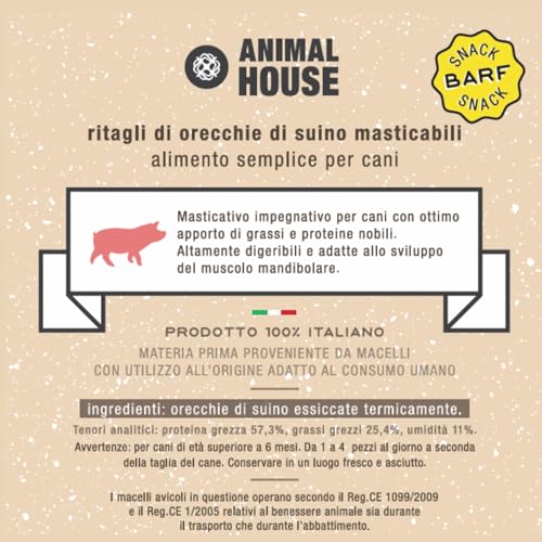 Animal House - Natürlicher Barf-Snack für Hunde, mit Ausschnitten von Schweineohren, Italienischer Proteingenuss für das Wohlbefinden Ihres vierbeinigen Freundes (500 g, Schweineohren)