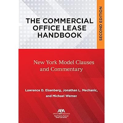 The Commercial Office Lease Handbook, Second Edition