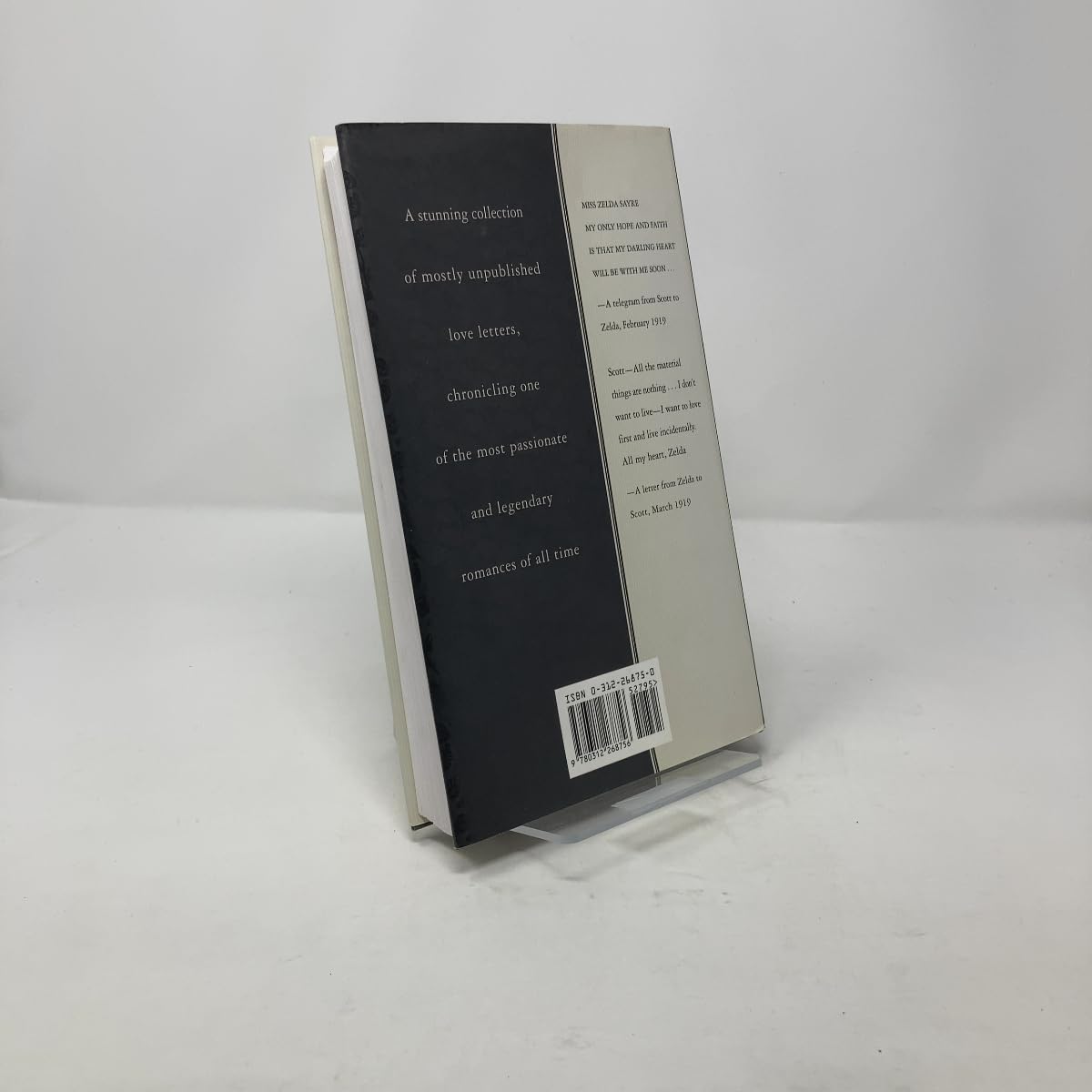 Dear Scott, Dearest Zelda: The Love Letters of F. Scott and Zelda Fitzgerald Bryer, Jackson R. and Barks, Cathy W. - PT05