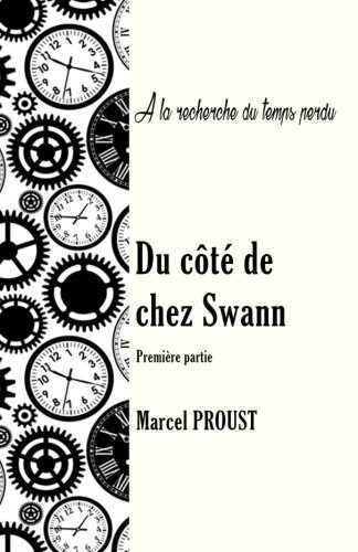 Du côté de chez Swann Tome1 (À la recherche du ... [French] 1981665986 Book Cover