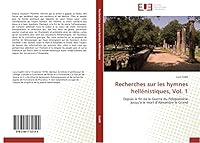 Recherches Sur Les Hymnes Hella(c)Nistiques, Vol. 1 3841732194 Book Cover