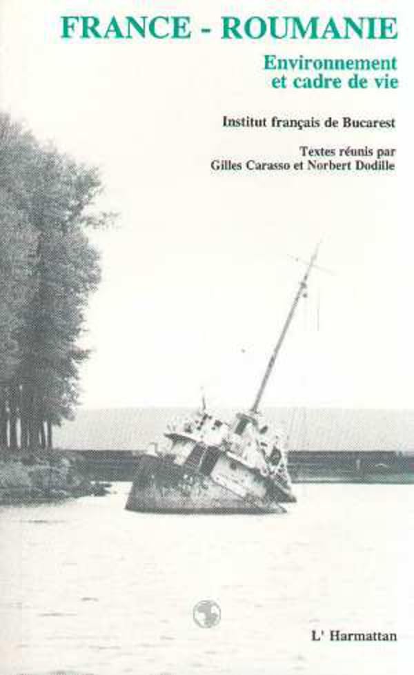 France-Roumanie: Environnement et cadre...