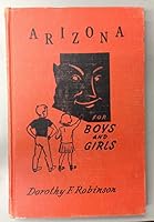 Arizona for Boys and Girls B0022XQVB0 Book Cover
