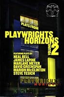 Plays From Playwrights Horizons, Volume 2 0881453714 Book Cover