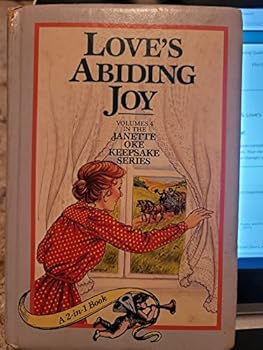 Unknown Binding Love's Long Journey ( Volume 3) & Love's Abiding Joy (Volume 4): a 2-in-1 Book (Janette Oke Keepsake Series) Book