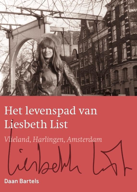 Het levenspad van Liesbeth List beau livre cadeau idéal passionnés art