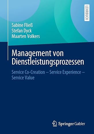Management von Dienstleistungsprozessen: Service Co-Creation – Service Experience – Service Value (German Edition)-Wow! eBook