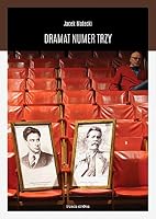 Dramat Numer Trzy 8364526413 Book Cover