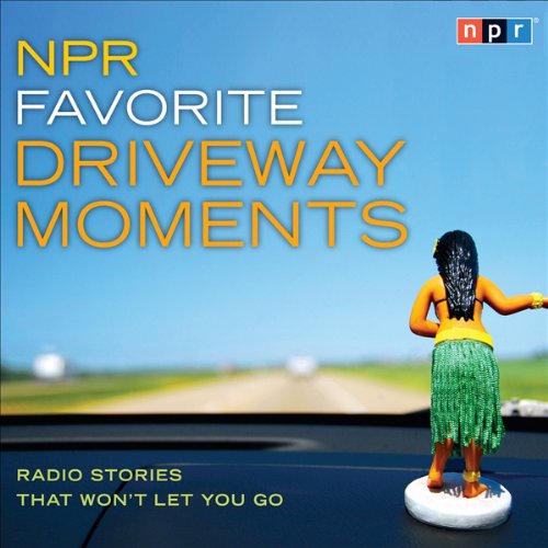 Cover art for NPR Favorite Driveway Moments
