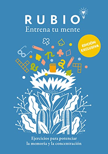 Ejercicios para potenciar la memoria y la concentración (edición exclusiva) (Rubio. Entrena tu mente) (Crecimiento personal)