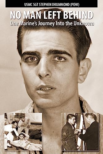 No Man Left Behind: One Marine's Journey Into t... 1512177652 Book Cover