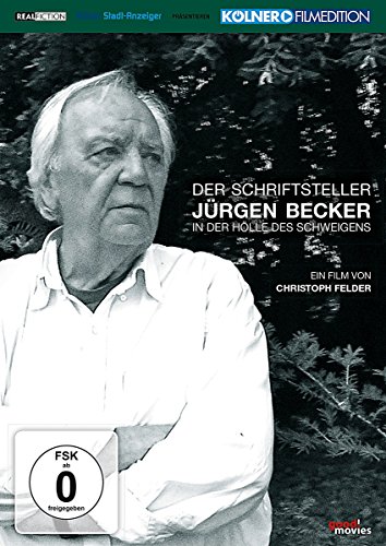 Der Schriftsteller Jürgen Becker - In Der Hölle Des Schweigens