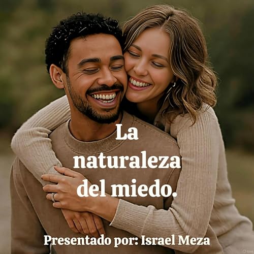 La naturaleza del miedo.