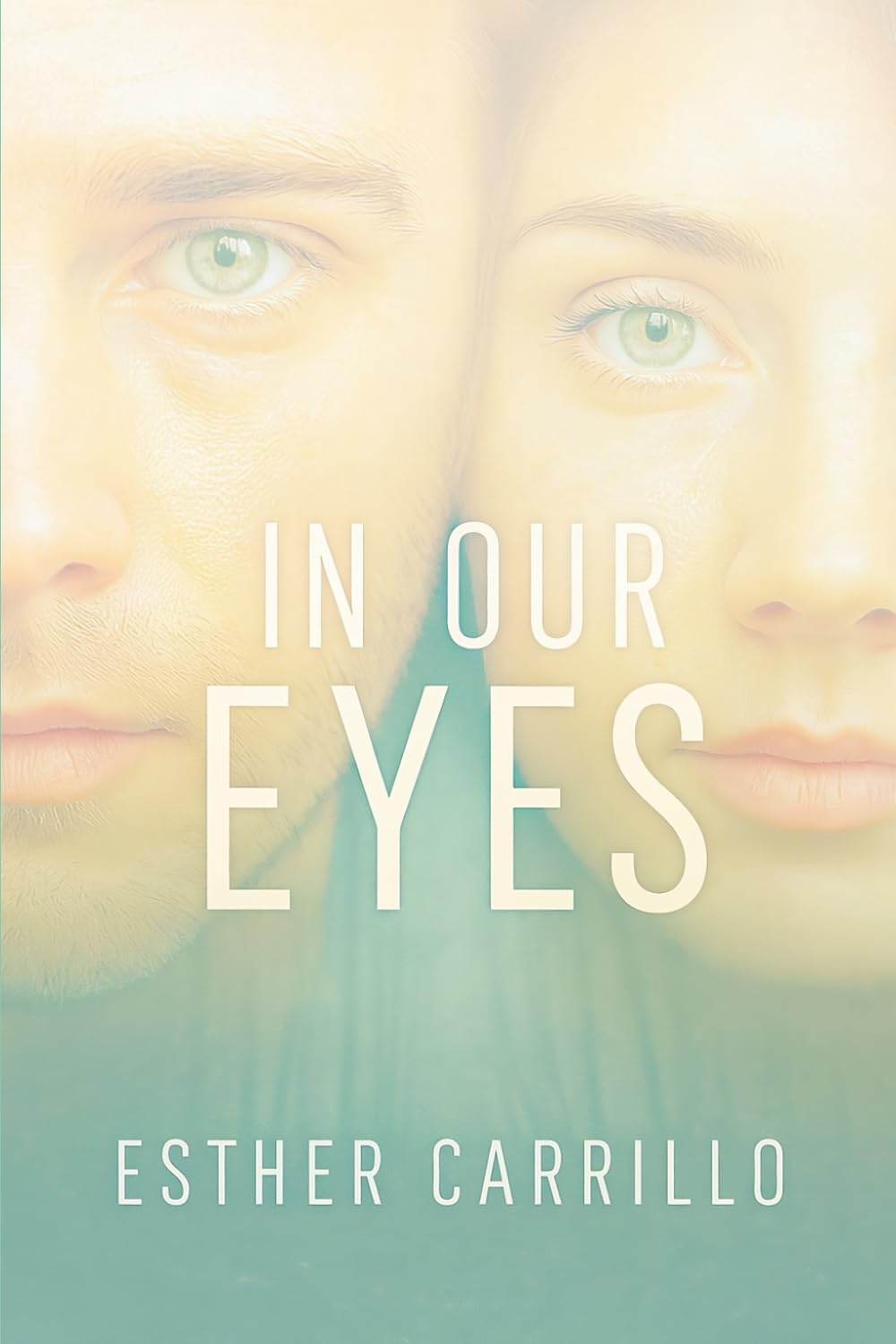 In Our Eyes