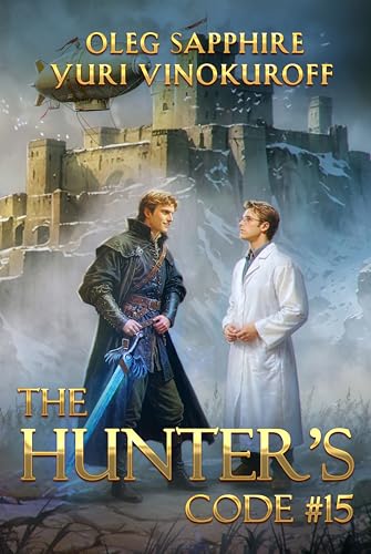 The Hunter’s Code: Book 15: A Portal Progression Fantasy Series (English Edition)