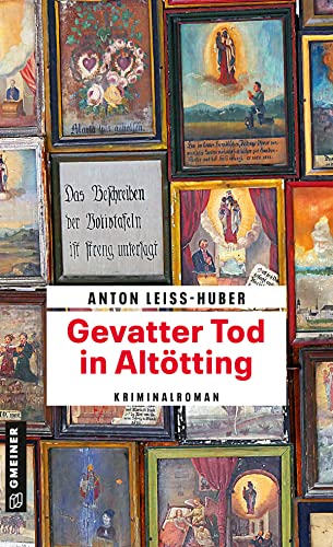 Gevatter Tod in Altötting...