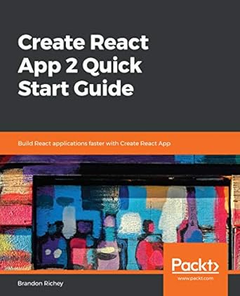 Amazon.com: Create React App 2 Quick Start Guide: Build React ...