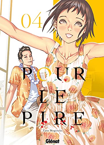 Pour le pire — Tome 4