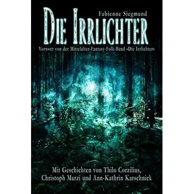 Die Irrlichter