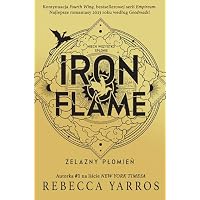 Iron Flame. Żelazny płomień.