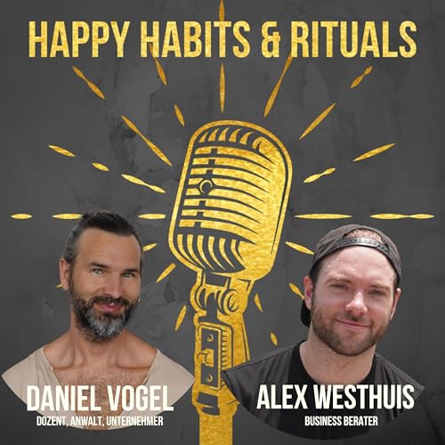 Episode 29: Wie du langfristig erfolgreich wirst und bleibst. Interview mit Business Berater Alex Westhuis.