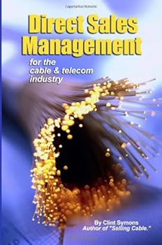 Paperback Direct Sales Management: Cable And Telecom Industry Book